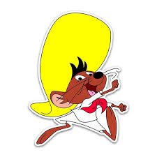 25 10 14Speedy Gonzales